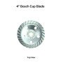4" Bosch Cup Blade