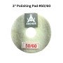 3" Polishing Pad #50/60